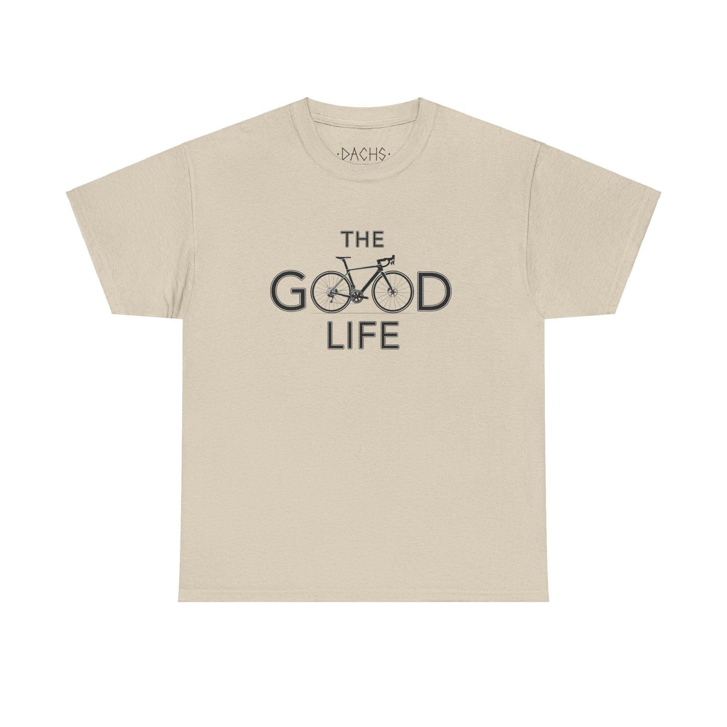 Unisex Casual Tee - The Good Life - Dachs Sport