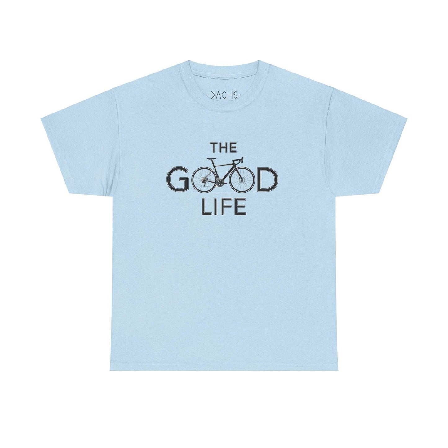 Unisex Casual Tee - The Good Life - Dachs Sport