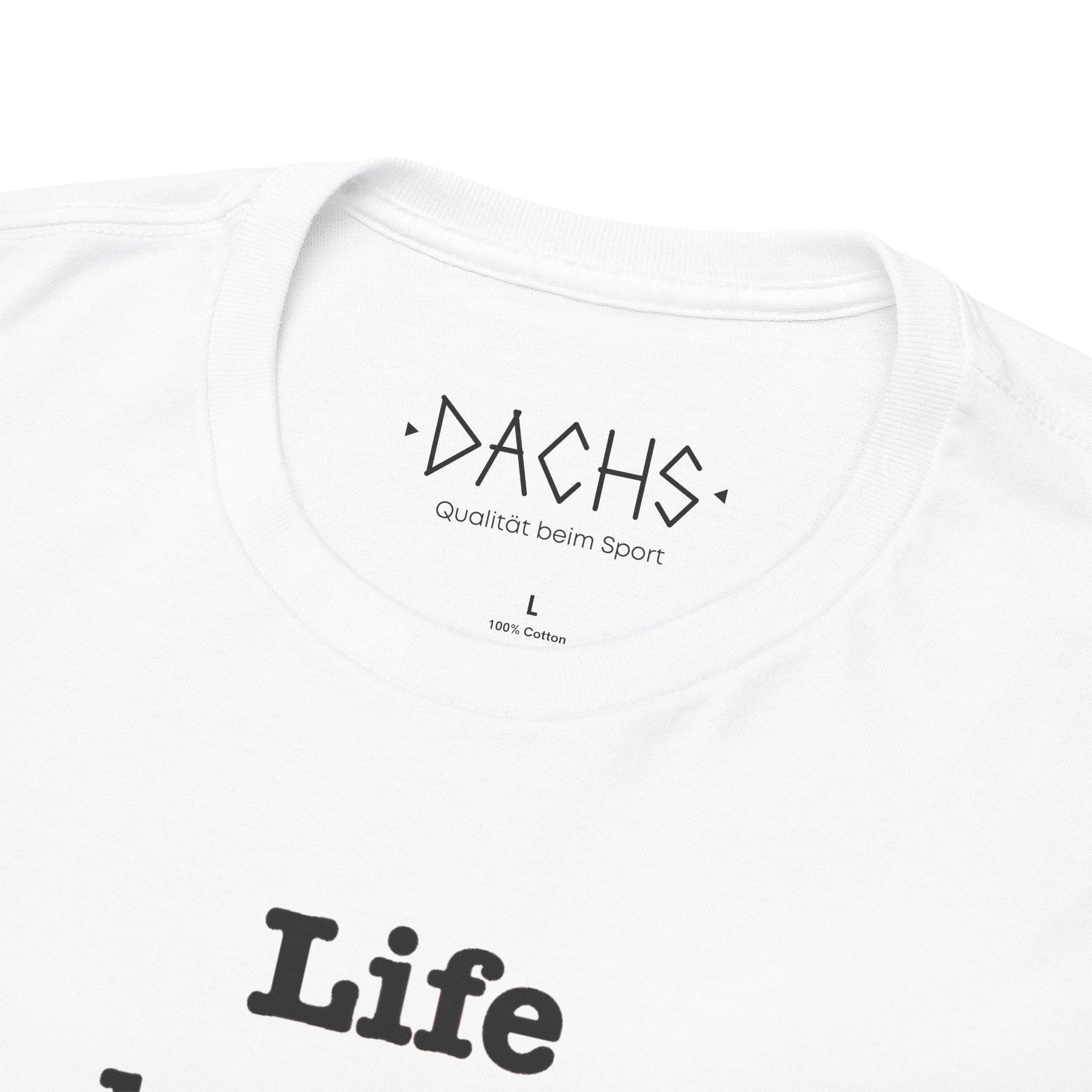 Unisex Casual Tee - Life Behind Bars - Dachs Sport